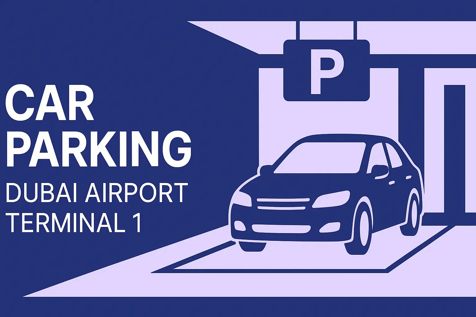 Car Parking - Dubai Airport Terminal 1