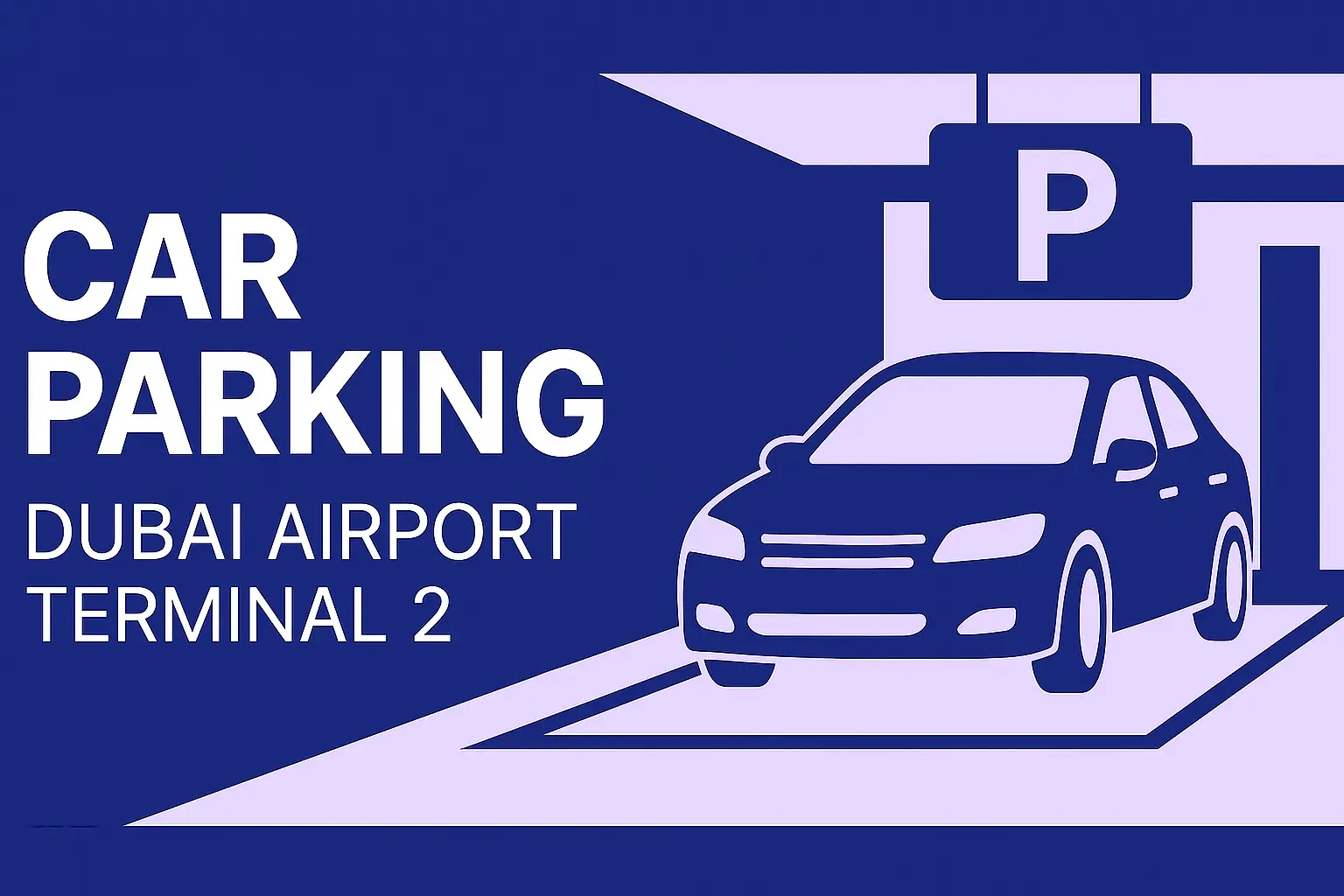 car parking dubai airport terminal 2