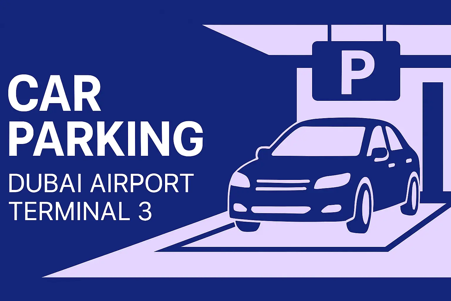 car parking dubai airport terminal 3