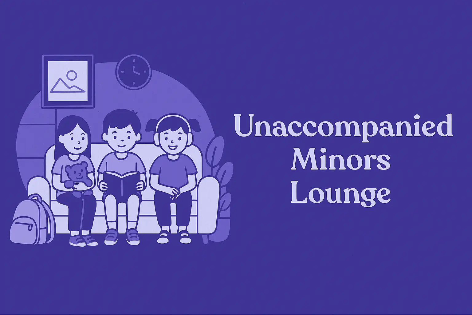 unaccompanied minors lounge